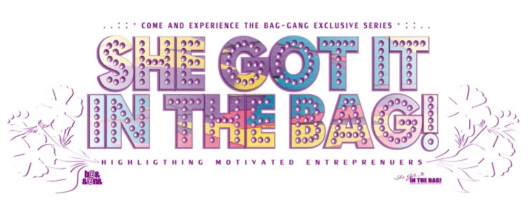 . . : : * SHE GOT IT IN THE BAG! * : : . .