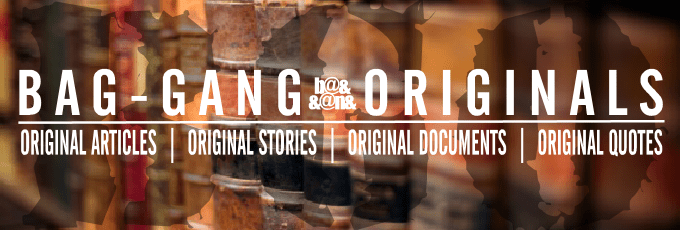 . . : : * BAG-GANG ORIGINALS * : : . .