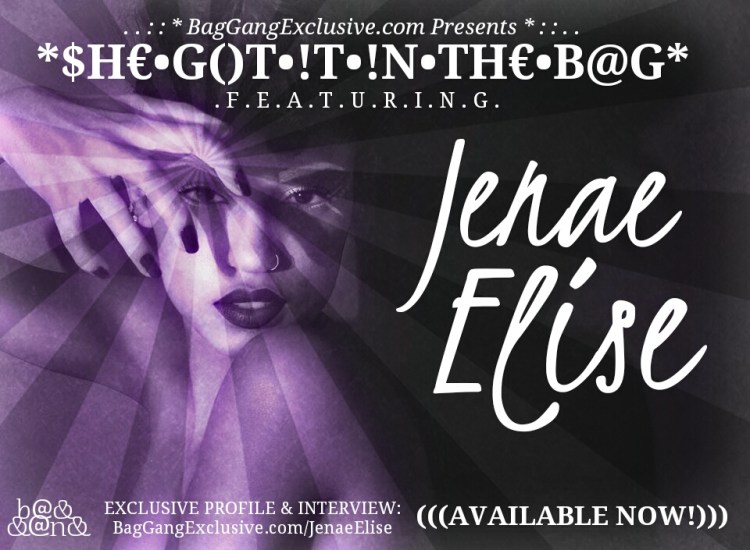 SHE GOT IT IN THE BAG! - Jenae Elise (1)