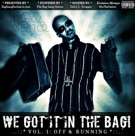 BAG GANG NATION - OFF & RUNNING